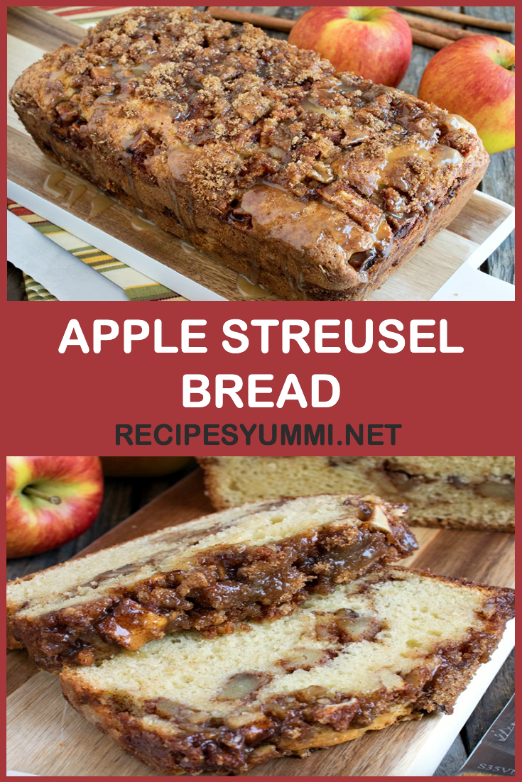 Apple Streusel Bread