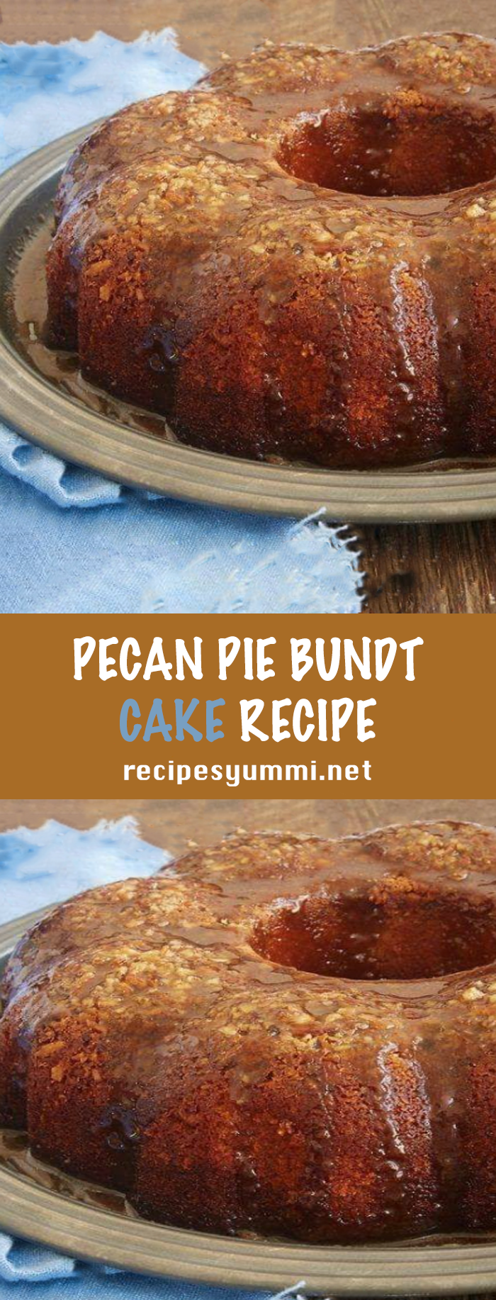 Pecan Pie Bundt Cake Recipe