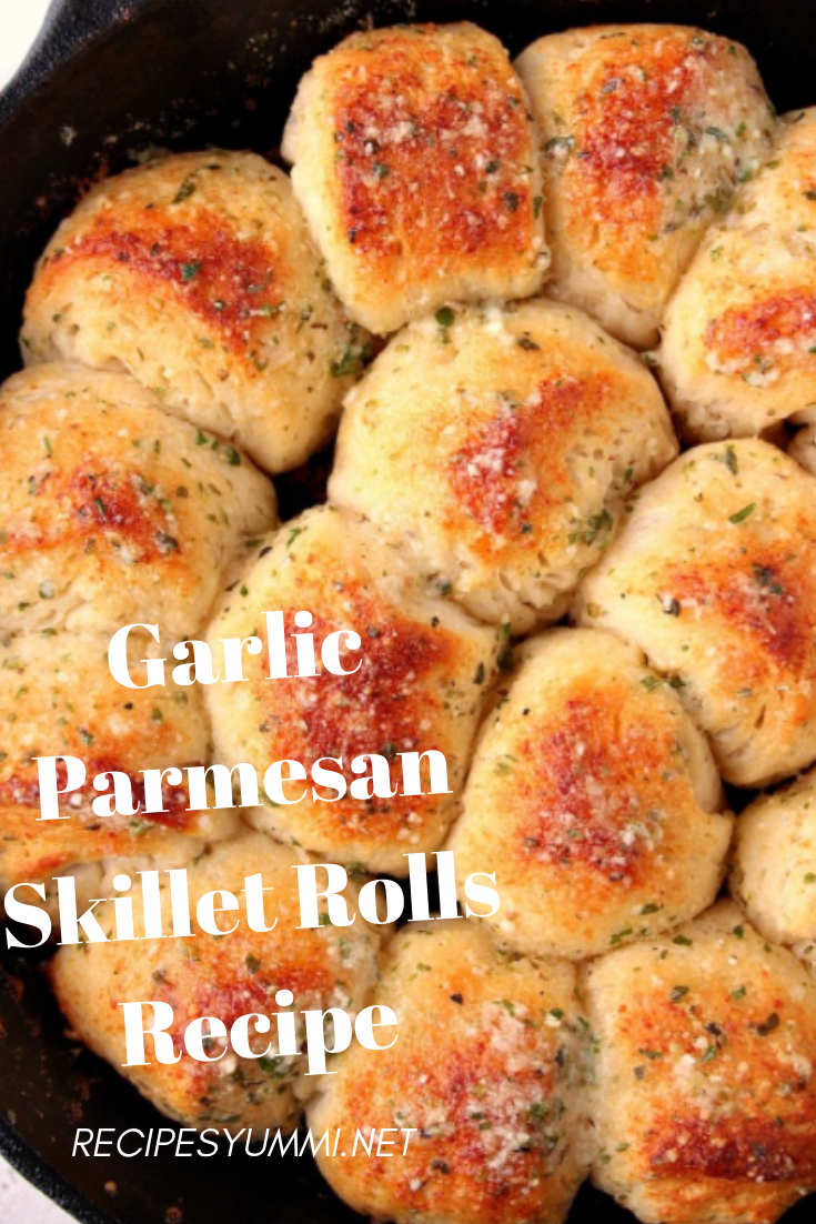 Garlic Parmesan Skillet Rolls Recipe