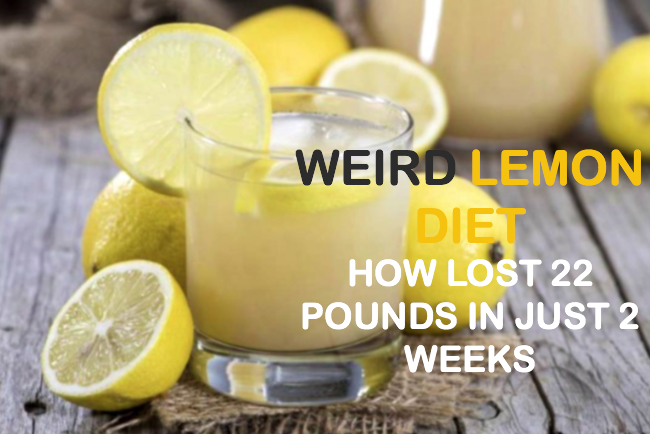 Lemon Diet for Losing 20 Pounds in 2 Weeks or Less