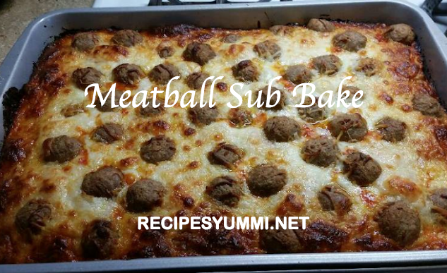 meatball sub bake