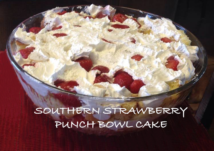 Southern Strawberry Punch Bowl Cake